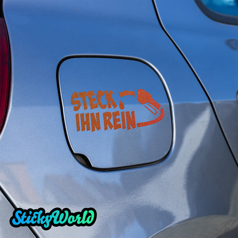 Tankdeckel Sticker "Steck ihn rein"