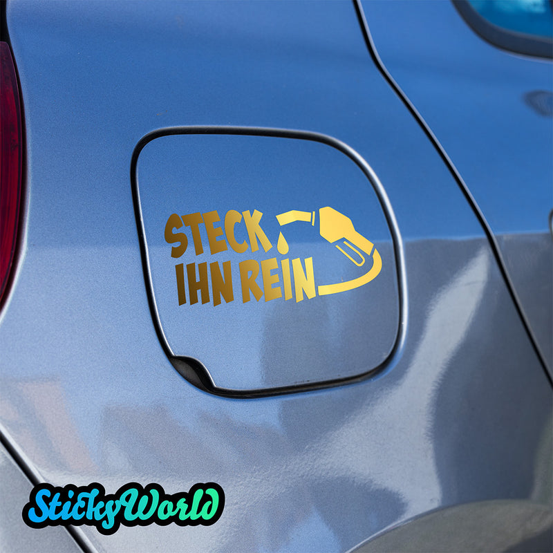 Tankdeckel Sticker "Steck ihn rein"