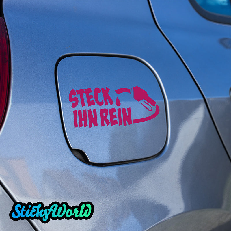 Tankdeckel Sticker "Steck ihn rein"
