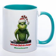 Kaffeetasse Grinch mit Text: Ich hab Dich im Auge Wunschnamen - petrol
