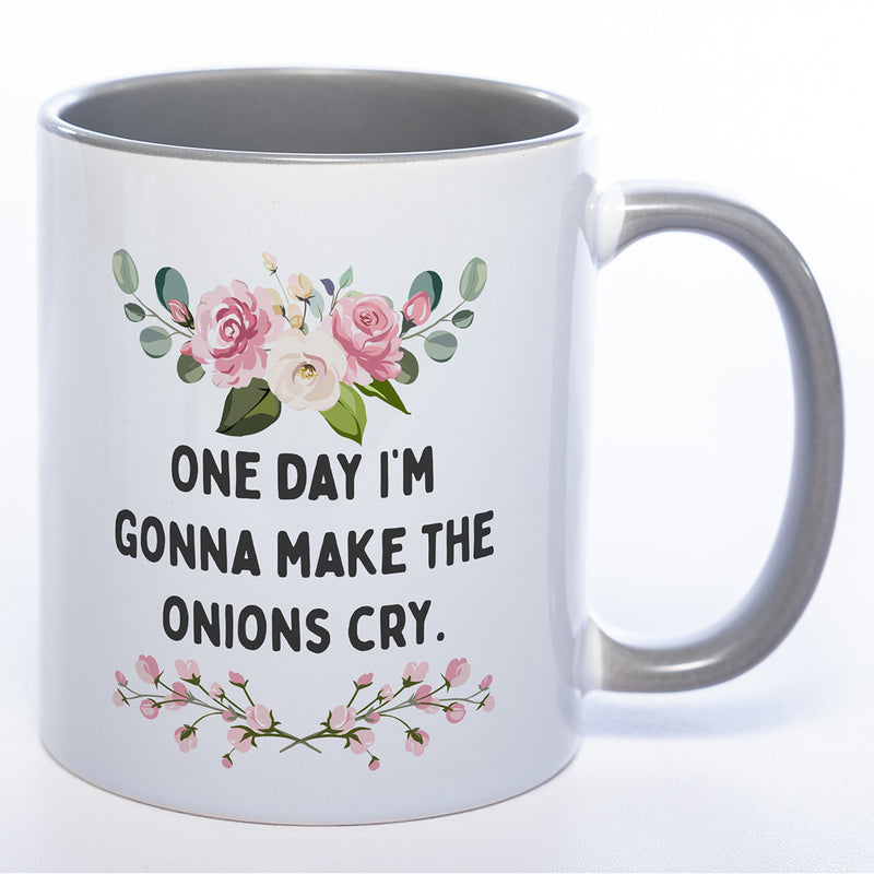 Blümchen-Tasse mit Spruch "One day I'm gonna make the onions cry." - Lustige Kaffeetasse spülmaschinenfest