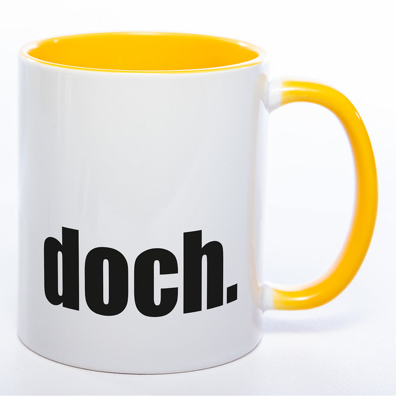 Tasse mit Statement "doch." -  Kaffeetasse in vielen Farben