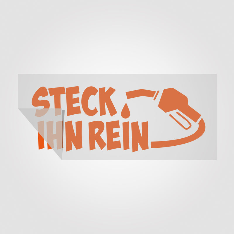 Tankdeckel Sticker "Steck ihn rein"