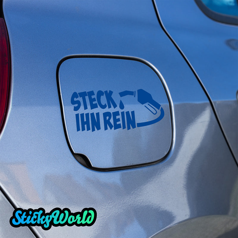 Tankdeckel Sticker "Steck ihn rein"