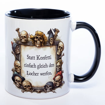 Totenkopf-Tasse mit Spruch "Statt Konfetti einfach gleich den Locher werfen." - Lustige Kaffeetasse spülmaschinenfest